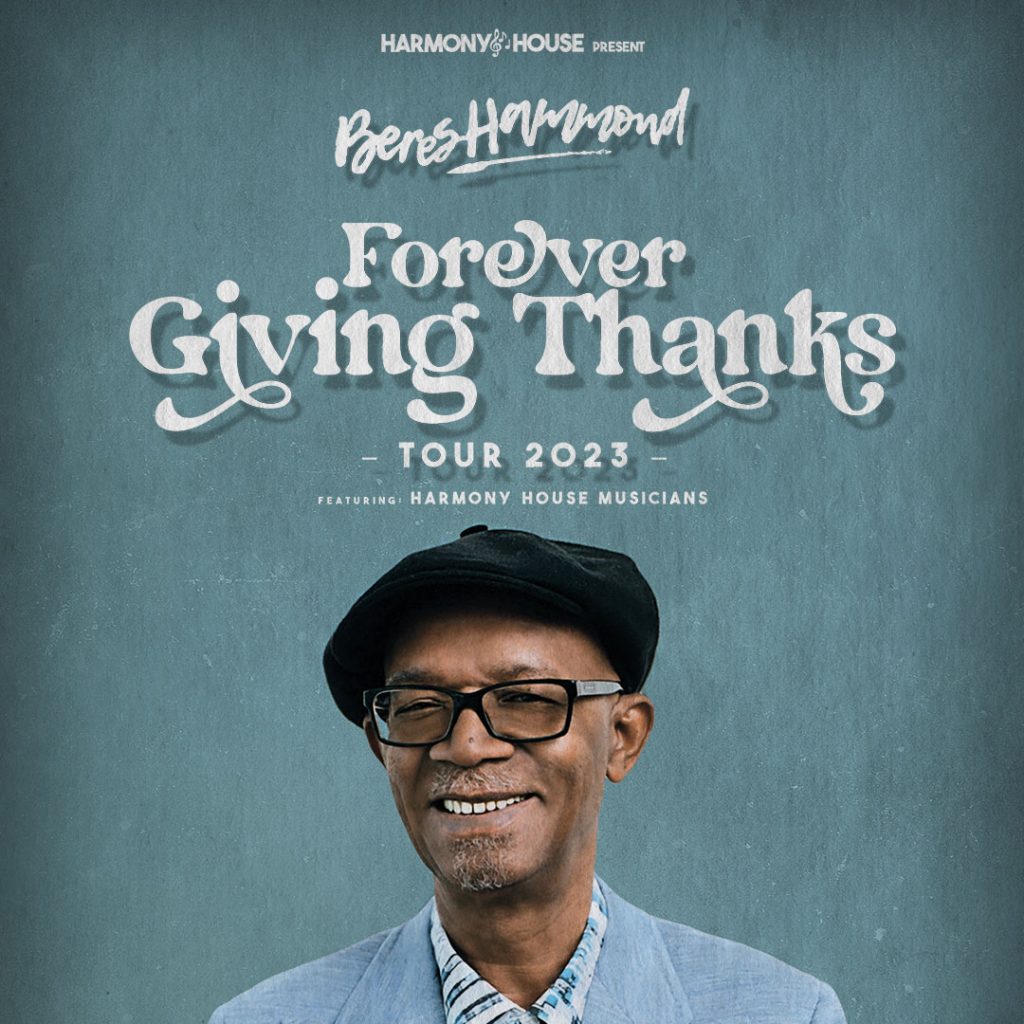 Beres Hammond Takes His “Forever Giving Thanks Tour” To The Broward Center For The Performing Arts